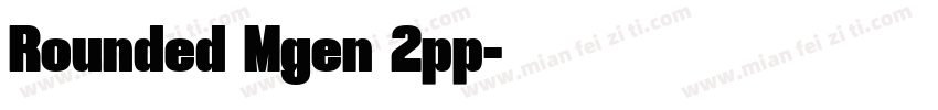 Rounded Mgen 2pp字体转换